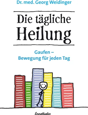 Produktbild von Die tägliche Heilung