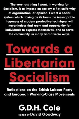 Produktbild von Towards a Libertarian Socialism