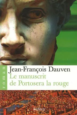 Image de Dauven Jean-FranÃ§ois - Le manuscrit de Portosera la rouge