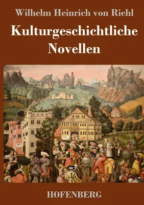 Produktbild von Kulturgeschichtliche Novellen