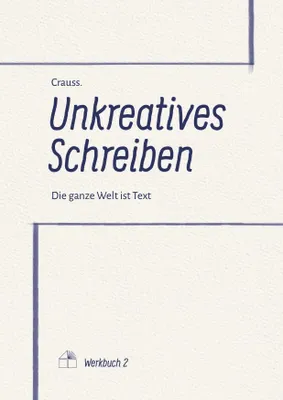Produktbild von Unkreatives Schreiben