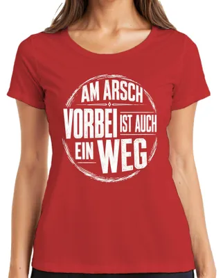 Immagine prodotto di "Am Arsch vorbei" è anche un modo divertente per esprimersi. Maglietta da donna, scritta "Am Arsch vorbei", colore rosso, taglia S