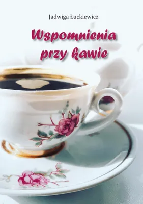 Immagine prodotto di Wspomnienia przy kawie