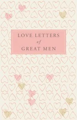 Productafbeelding van Love Letters of Great Men