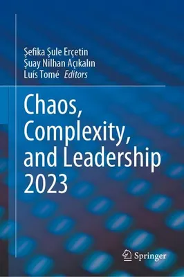 Obrázek produktu pro Chaos, Complexity, and Leadership 2023