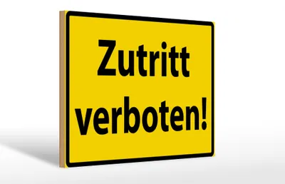 Produktbild von Holzschild  Hinweis Zutritt verboten, 30 x 20 cm, Holzschilder Achtung Widerrechtlich