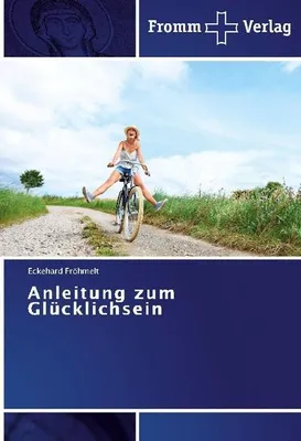 Immagine prodotto di Anleitung zum Glücklichsein