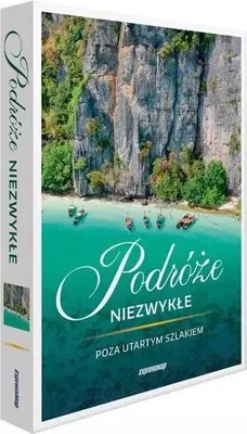Zdjęcie produktu dla Podróże niezwykłe. Poza utartym szlakiem
