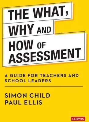 Obrázek produktu pro The What, Why and How of Assessment