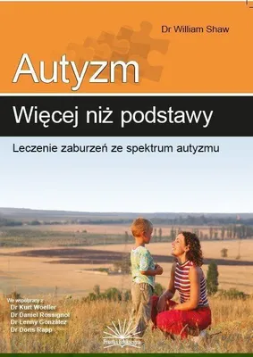 Image de Autyzm: więcej niż podstawy. Leczenie zaburzeń...