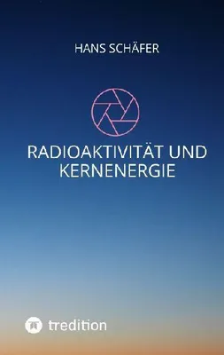 Produktbild von Radioaktivität und Kernenergie