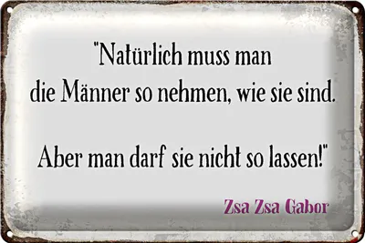 Produktbild von Blechschild Spruch 30x20cm Männer so nehmen wie sie sind