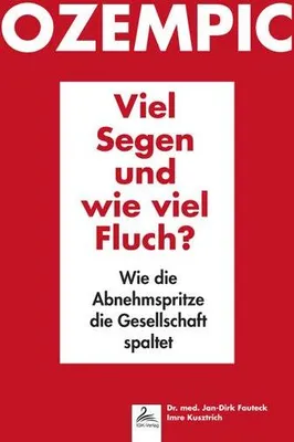 Immagine prodotto di Ozempic Viel Segen und wie viel Fluch?