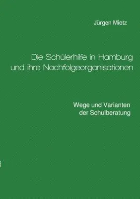Produktbild von Die Schülerhilfe in Hamburg und ihre Nachfolgeorganisationen