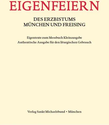 Produktbild von Eigenfeiern des Erzbistums München Eigentexte/Kleinausg.