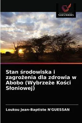 Produktbild von Umweltprobleme und Gesundheitsrisiken in Abobo (Elfenbeinküste)