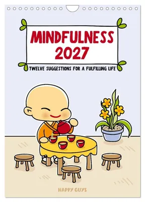 Produktbild von Mindfulness (Wall Calendar 2027 DIN A4 portrait), CALVENDO 12 Month Wall Calendar