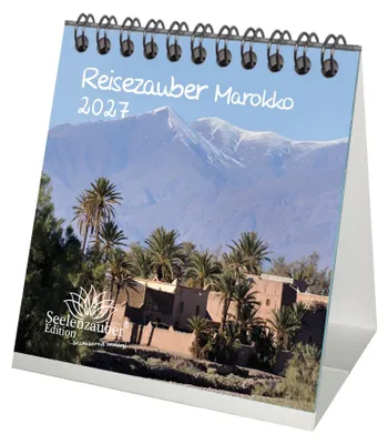 Produktbild von Reisezauber Marokko Tischkalender 10x10cm für 2027 Afrika Landschaft Reise Tiere Urlaub - Seelenzauber