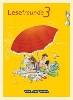 Immagine prodotto di Lesefreunde 3. Schuljahr. Lesebuch. Östliche Bundesländer und Berlin Neubearbeitung 2015