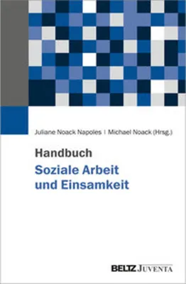 Obrázek produktu pro Handbuch Soziale Arbeit und Einsamkeit
