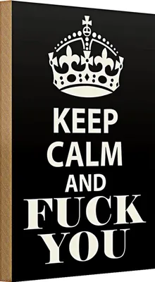 Produktbild von Holzschild Spruch 20x30cm Keep Calm and fuck you