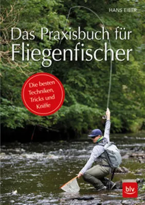 Obrázek produktu pro Das Praxisbuch für Fliegenfischer