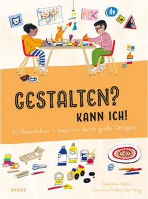 Image de Gestalten? Kann ich! (Kunst für Kinder)