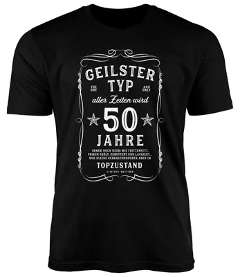 Produktbild von Herren T-Shirt Geburtstag Spruch lustig Geilster Typ aller Zeiten Geschenk für Männer MoonWorks® 50 Jahre schwarz XXL