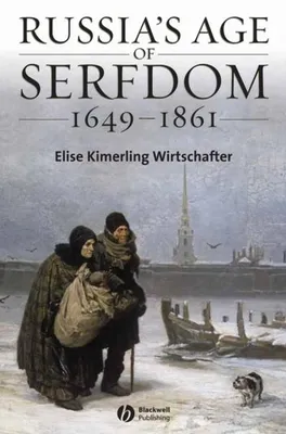Imagen del producto de Russia's Age of Serfdom, 1649-1861