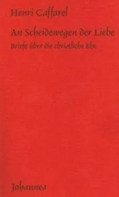Produktbild von Caffarel, H: Scheidewegen der Liebe