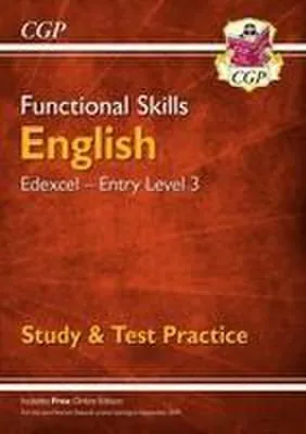 Produktbild von Functional Skills English: Edexcel Entry Level 3 - Study & Test Practice