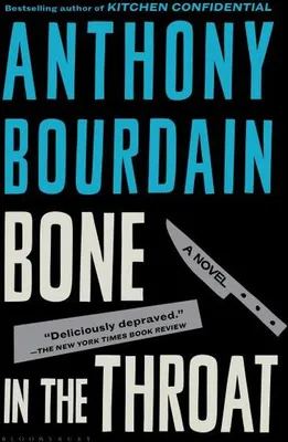 Zdjęcie produktu dla Anthony Bourdain: Erster Roman – Spannender Mafia-Krimi mit ironischem Humor vom New York Times-Autor