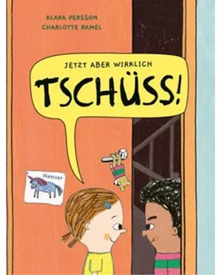 Produktbild von Jetzt aber wirklich Tschüss!