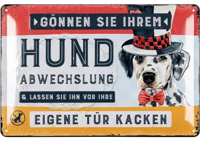Produktbild von Schild Hunde kacken verboten - lustiges hier ist kein Hundeklo Schild aus Metall - Blechschild mit Spruch gönnen Sie ihrem Hund Abwechslung