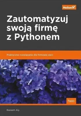 Immagine prodotto di Zautomatyzuj swoją firmę z Pythonem - Aly Bassem