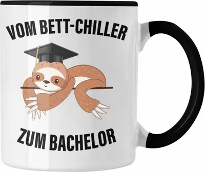 Produktbild von Trendation - Bachelor Geschenk Abschluss Tasse Spruch Master Abitur Abi Graduation Bestanden Prüfung Vom Bett-Chiller zum Bachelor (Schwarz)