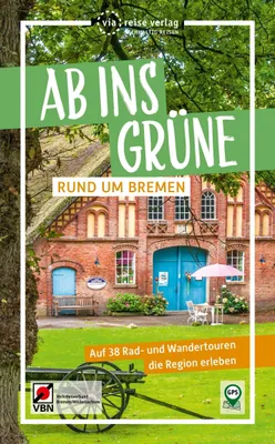 Produktbild von Ab ins Grüne - Rund um Bremen