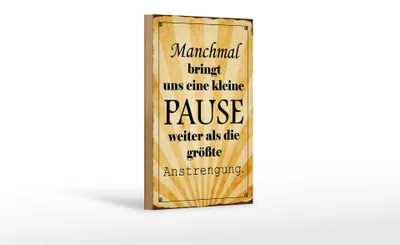 Produktbild von Holzschild Spruch 12x18cm kleine Pause bringt uns weiter
