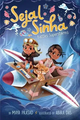 Image de Sejal Sinha Battles Superstorms