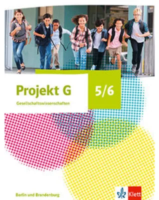 Image de Projekt G Gesellschaftswissenschaften 5/6. Schulbuch Klasse 5/6. Ausgabe Berlin, Brandenburg
