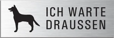 Produktbild von Schild - Hunde warten draussen | Türschild 240 x 80 mm Aluminium selbstklebend