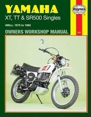 Image de Yamaha XT, TT & SR500 Singles (75 - 83) Haynes Repair Manual