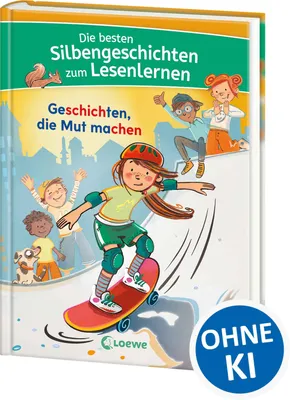Produktbild von Die besten Silbengeschichten zum Lesenlernen - Geschichten, die Mut machen
