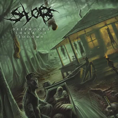 Produktbild von Slob: Deepwoods Shack Of Sodomy