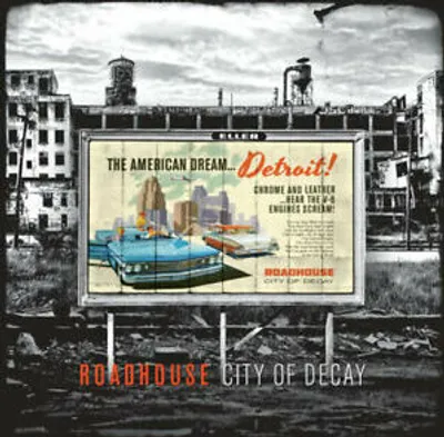 Obrázok produktu pre Roadhouse : City of Decay CD (2016)