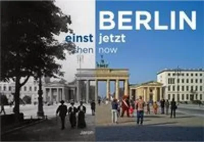 Obrázok produktu pre Berlin einst und jetzt / then and now