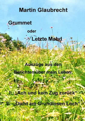 Produktbild von Grummet oder Letzte Mahd
