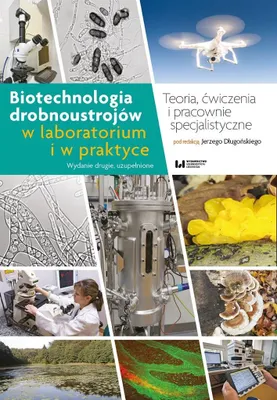 Zdjęcie produktu dla Biotechnologia drobnoustrojów w laboratorium...