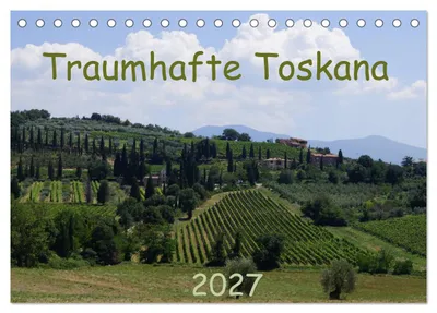 Produktbild von Toskana 2027 (Tischkalender 2027 DIN A5 quer), CALVENDO Monatskalender