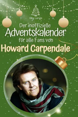 Produktbild von Der inoffizielle Adventskalender für alle Fans von Howard Carpendale